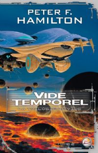 La Trilogie du vide : Vide Temporel #2 [2009]