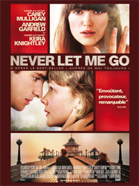 Never Let Me Go : Auprès de moi toujours [2011]