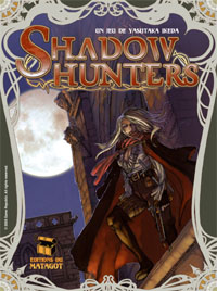 Shadow Hunters [2009]