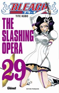 Bleach : The Slashing Opera #29 [2008]