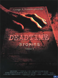 George A. Romero presents Deadtime Stories