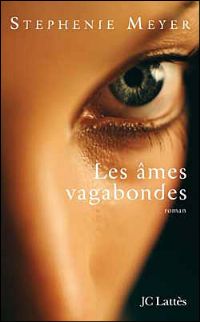 Les âmes vagabondes [2008]