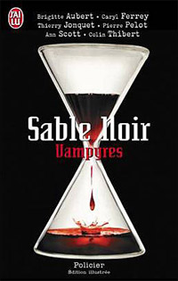 Sable noir, Vampyres [2009]