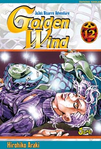 Golden Wind - Jojo's Bizarre Adventure #12 [2009]