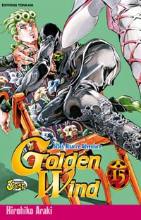 Golden Wind - Jojo's Bizarre Adventure #15 [2009]