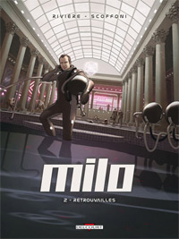 Milo : Retrouvailles #2 [2009]