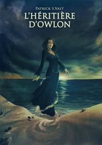 L'Héritière d'Owlon [2010]