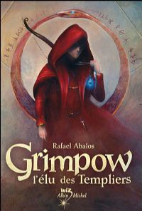 Grimpow : L'Elu des Templiers #1 [2006]