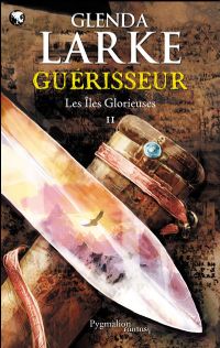 Les Iles Glorieuses : Guérisseur #2 [2009]