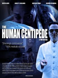 Human centipede - first sequence [2011]