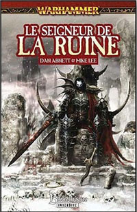 Warhammer : Cycle Malus Darkblade : Série Malus Darkblade: Le Seigneur de la Ruine #5 [2009]