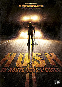 Hush - En route vers l'enfer [2009]