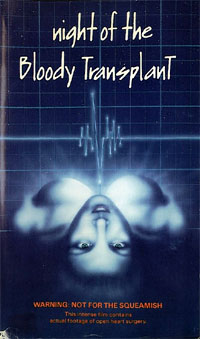 Night of the Bloody Transplant [1970]