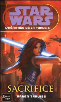 Star Wars : L'Héritage de la Force : Sacrifice #5 [2009]