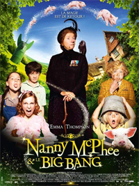 Nanny Mcphee : Nanny Mc Phee et le Big Bang [2010]