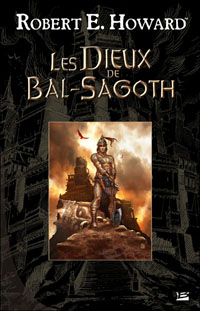 Les dieux de Bal-sagoth [2010]