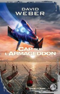 Sanctuaire : Cap sur l'Armageddon #1 [2010]
