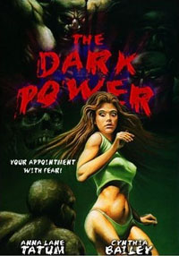 The Dark Power [1986]