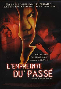 L'empreinte du passé [2009]