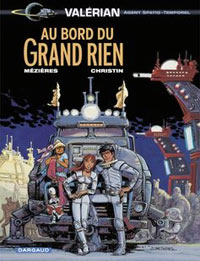 Valérian : Au bord du Grand Rien #19 [2004]