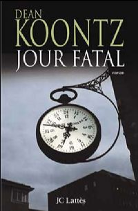 Jour Fatal [2008]