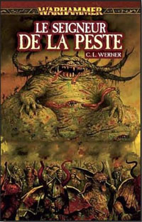 Warhammer : Le seigneur de la peste [2010]