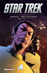 Star Trek : Spock - Réflexions #2 [2010]