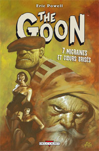 Goon : Migraines et coeurs brisés #7 [2010]