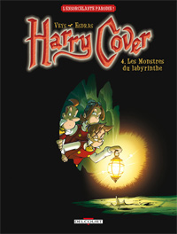 Harry Potter : Harry Cover 4. Les Monstres du Labyrinthe #4 [2010]