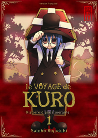 Le voyage de Kuro #1 [2010]