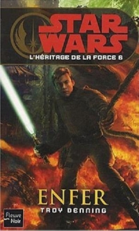Star Wars : L'Héritage de la Force : Enfer #6 [2010]