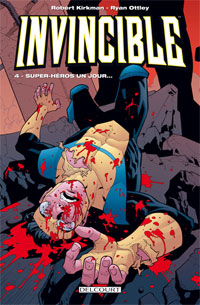 Invincible : Super-héros un jour... #4 [2010]