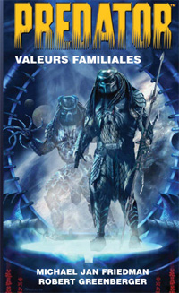 Predator : Valeurs familiales #2 [2010]