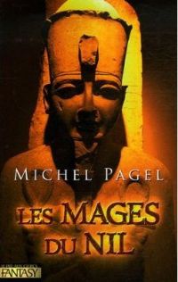 Les Mages de Sumer : Les Mages du Nil #2 [2006]