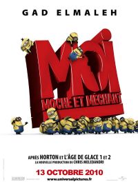 Moi, Moche et Méchant #1 [2010]