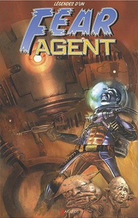 Légendes d'un Fear Agent #1 [2010]