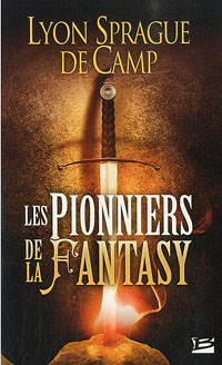 Les Pionniers de la Fantasy [2010]
