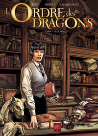 L'Ordre des dragons : La lance #1 [2008]