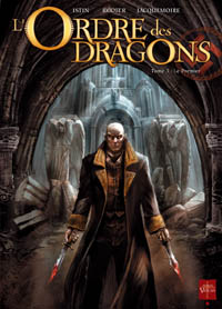 L'Ordre des dragons : Le premier #3 [2009]