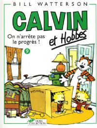 Calvin et Hobbes : On n'arrête pas le progrès ! #12 [1995]