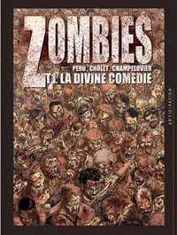 Zombies : Divine comédie #1 [2010]