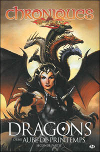 Les Chroniques de Dragonlance : Dragons d'une aube de printemps, deuxième partie #4 [2010]