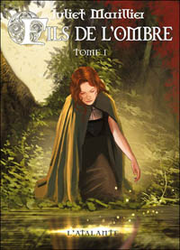 Trilogie de Septenaigue : Fils de l'ombre, tome 1 #3 [2010]