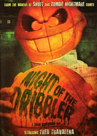 Night of the Dribbler