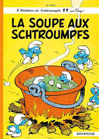 Les Schtroumpfs : La Soupe aux Schtroumpfs #10 [1976]