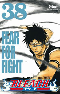 Bleach : Fear for fight #38 [2010]