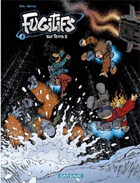 Fugitifs sur Terra II, Tome 3 [2010]