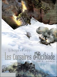 Les Corsaires d'Alcibiade : Alétheia #5 [2010]