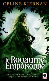 Les Moorehawke : Le Royaume empoisonné #1 [2010]