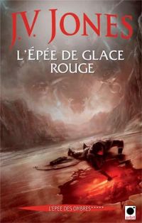 L'épée de glace rouge